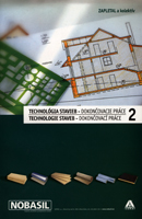 Technologie staveb II - Příprava a realizace staveb
